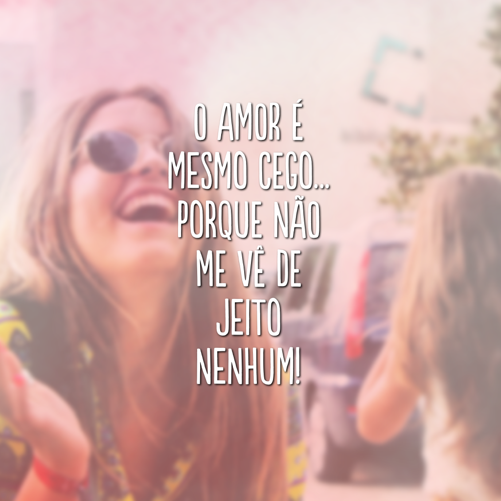 40 frases engraçadas de amor para compartilhar e se divertir